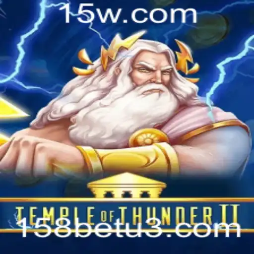 Descubra o Mundo Empolgante de Temple of Thunder II com 158bet